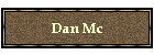 Dan Mc