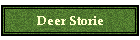 Deer Storie