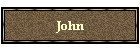 John