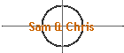 Sam & Chris