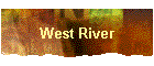 West River